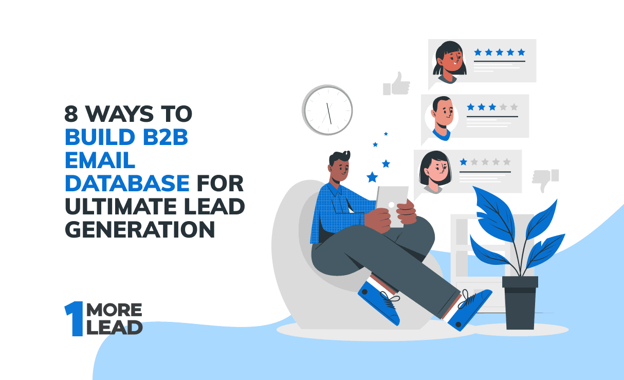 <a href='https://onemorelead.com/building-email-database/'>8 Ways To Build B2B Email Database For Ultimate Lead Generation</a>